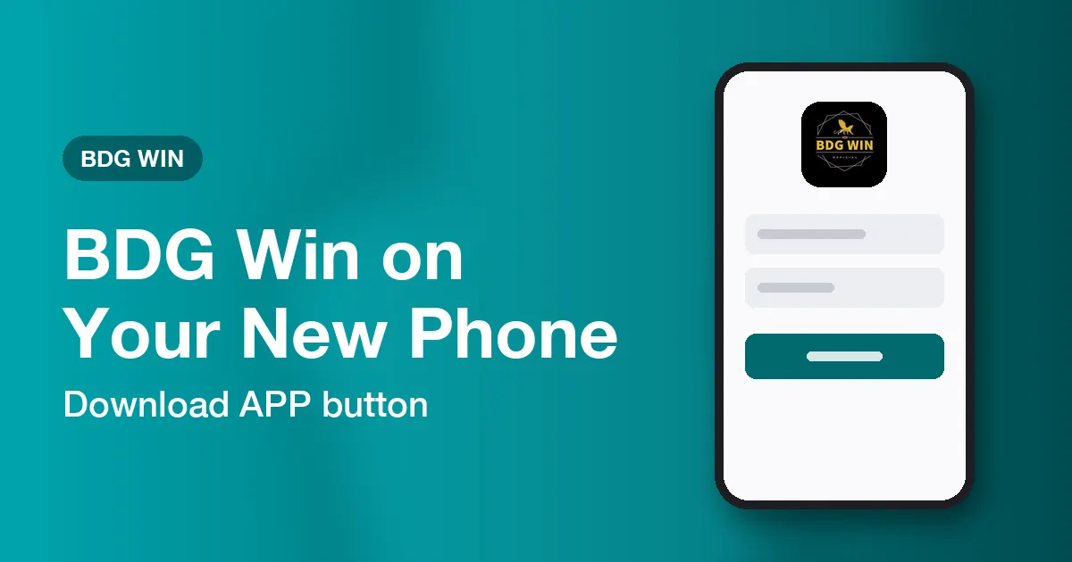 Banner titled BDG Win on Your New Phone about the Download APP button and Add to Desktop prompt
